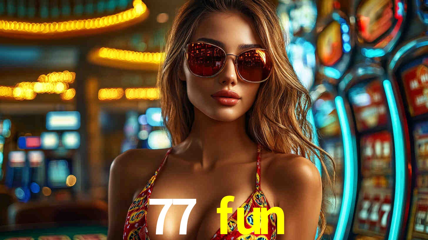 77 fun App Interface