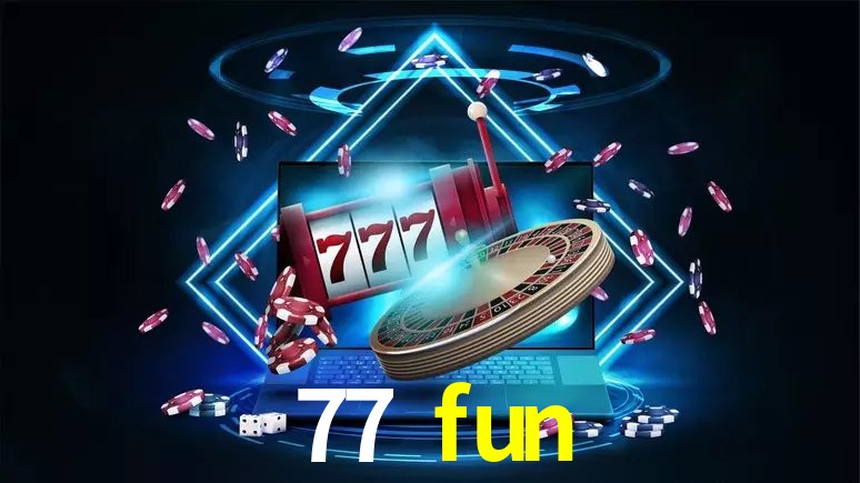 Recursos de Bônus 77 fun